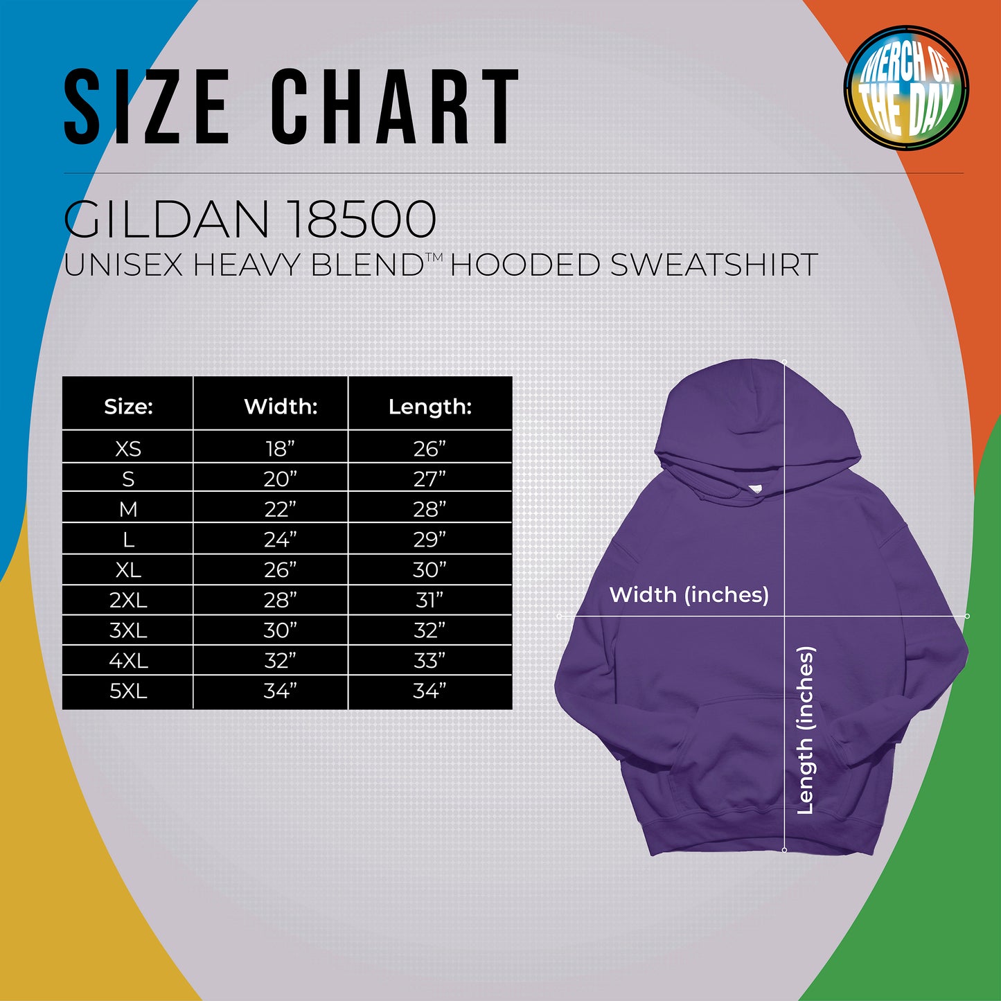 Size chart all sizes are in inches with the first number being the width and the second the length:
XS 18 by 26
S 20 by 27
M 22 by 28
L 24 by 29
XL 26 by 30
2Xl 28 by 31
3XL 30 by 32
4XL 32 by 33
5XL 34 by 34